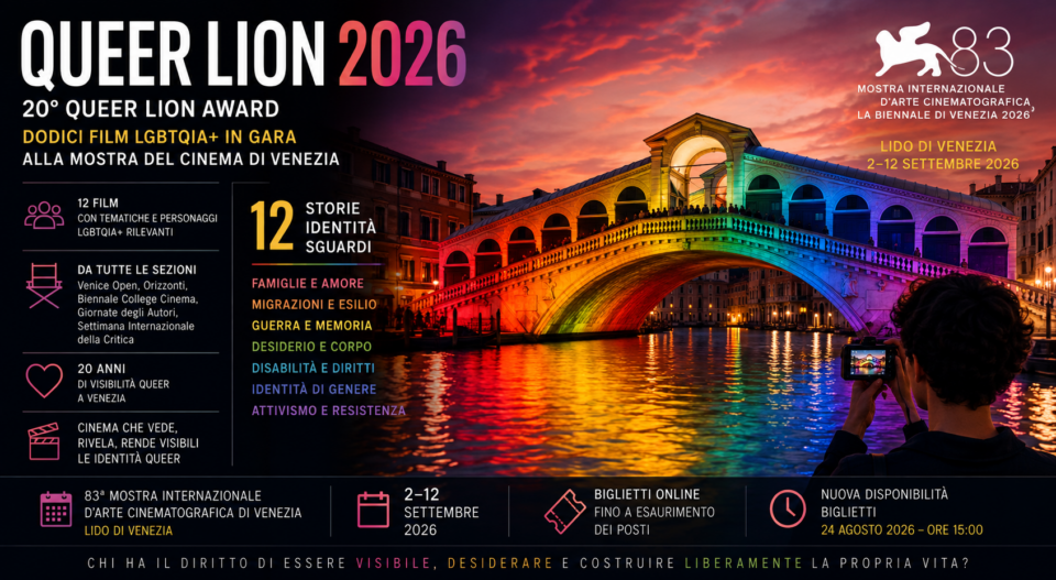 Queer Lion 2026, dodici film LGBTQIA+ in gara alla Mostra del Cinema di Venezia