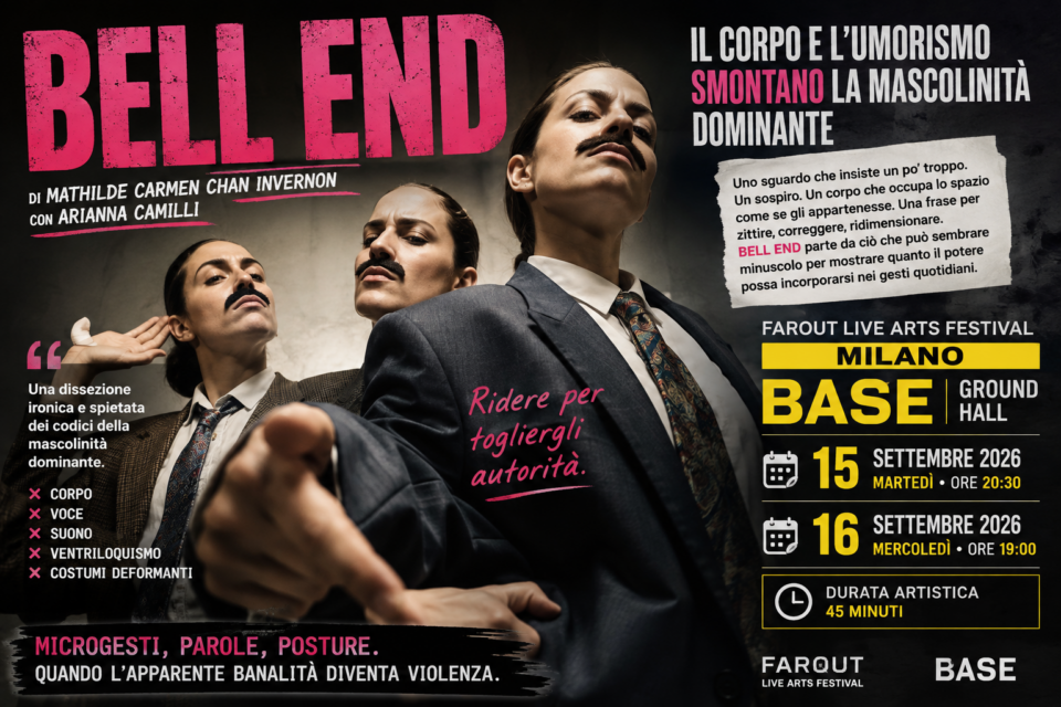 “BELL END”, a Milano il corpo e l’umorismo smontano la mascolinità dominante
