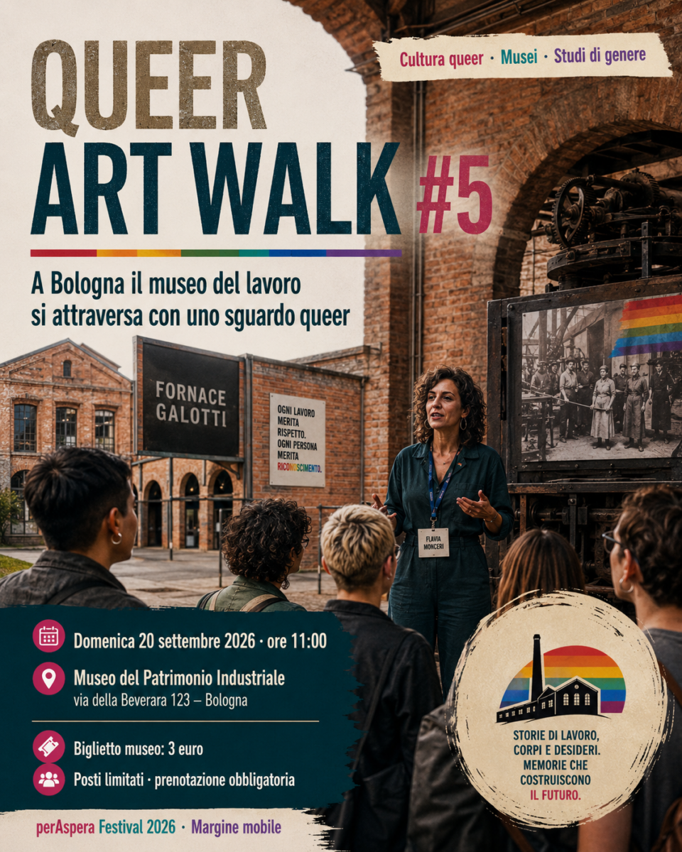 “Queer Art Walk #5”, in Bologna the Museum of Labor is Explored with a Queer Gaze